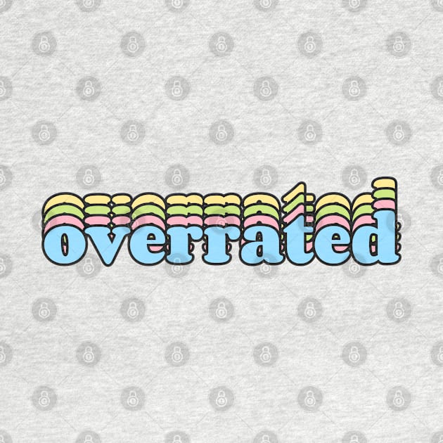 Overrated by reesea